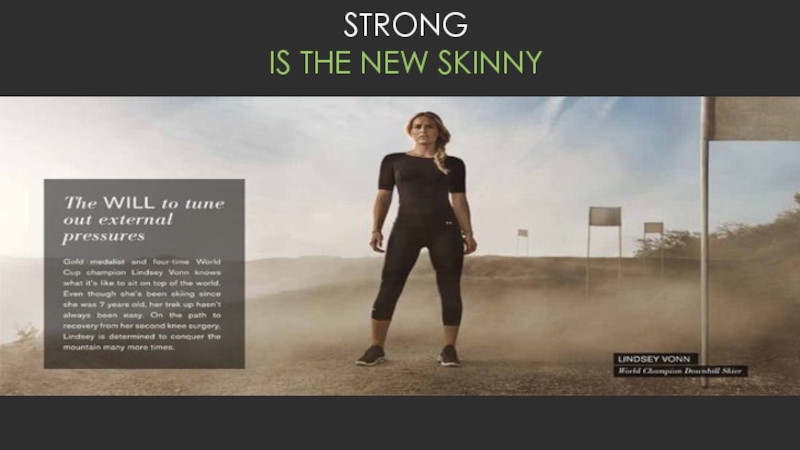 STRONG IS THE NEW SKINNY