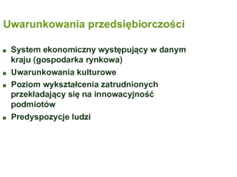 Uwarunkowania przedsiębiorczości