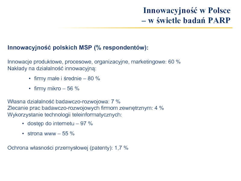 Innowacyjność polskich MSP (% respondentów):Innowacje produktowe, procesowe, organizacyjne, marketingowe: 60