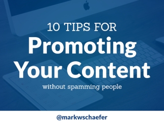 10 Tips to Promote Your Content Without Spamming People