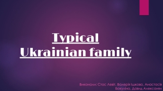 Typical ukrainian family