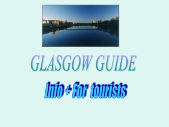 GLASGOW GUIDE