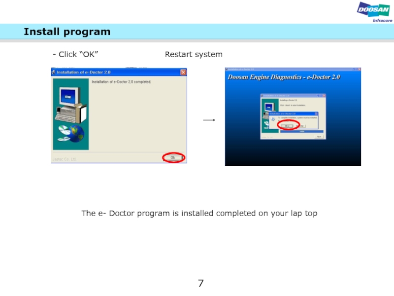 Installer programs. Click программа. Restart System. Top install. Install completed.