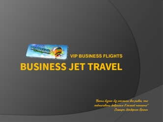 BUSINESS JET TRAVEL