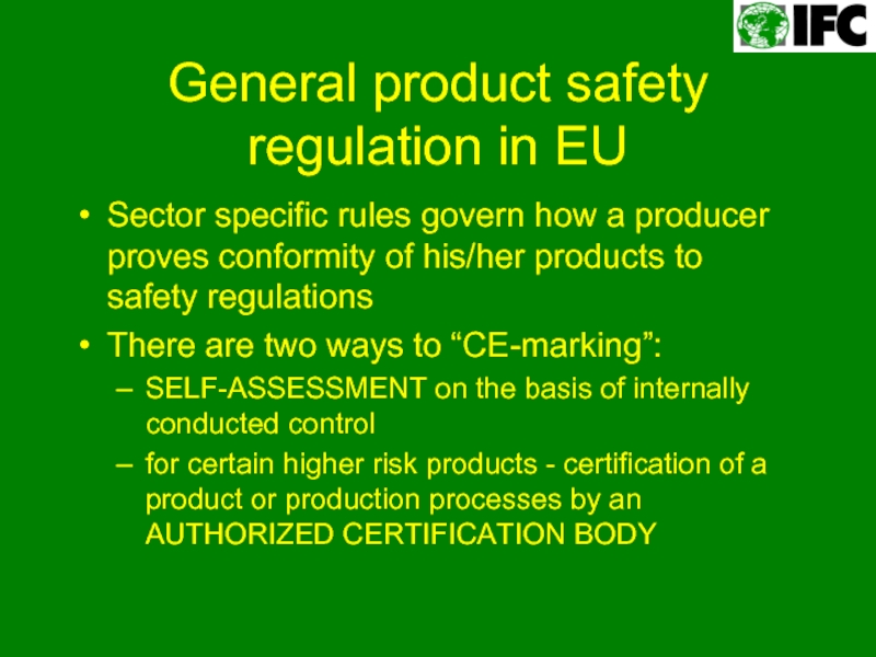 Safety Regulations. General product