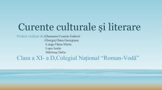 Curente culturale și literare