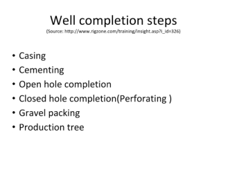 Well completion steps