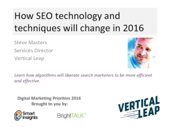 How SEO technology and techniques will change in 2016