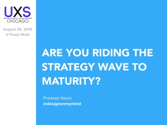 Are You Riding the UX Strategy Wave to Maturity?