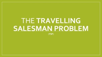 The travelling salesman problem