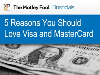5 Reasons You Should Love Visa and MasterCard