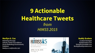 9 Actionable Healthcare TweetsfromHIMSS 2015