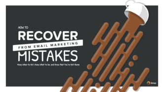 How to Recover from Email Marketing Mistakes