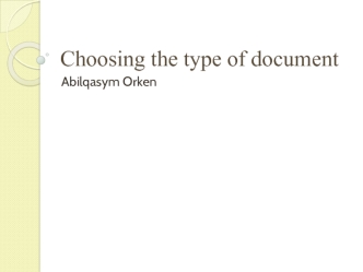 Choosing the type of document