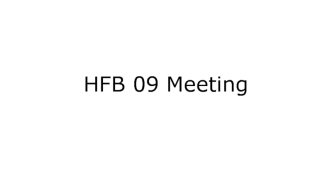 HFB 09 Meeting. Stat Sales Store