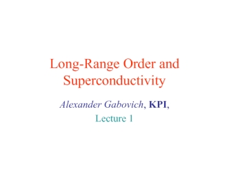 Long-Range Order and Superconductivity
