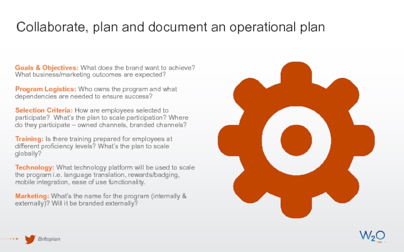 Collaborate, plan and document an operational plan Goals & Objectives: What