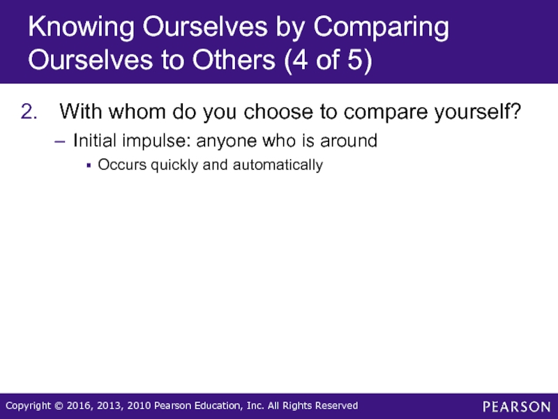 Knowing Ourselves by Comparing Ourselves to Others (4 of 5)With whom
