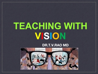 TEACHING WITH VISION