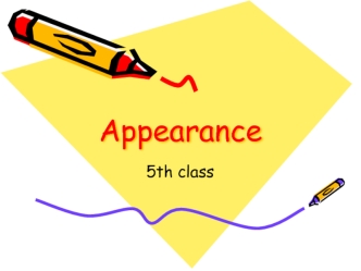 Appearance 5th class