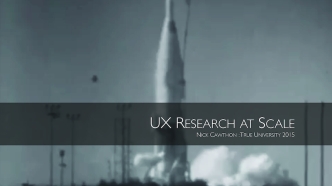 UX Research at Scale