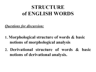 Structure of english words