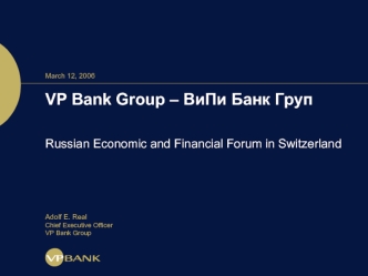 VP Bank Group – ВиПи Банк Груп

Russian Economic and Financial Forum in Switzerland