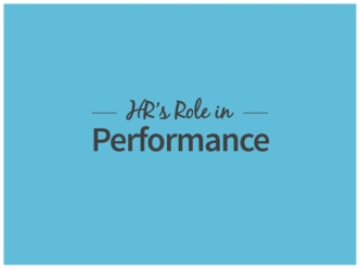 HR's Role In Employee Performance