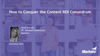 How to Conquer the Content ROI Conundrum