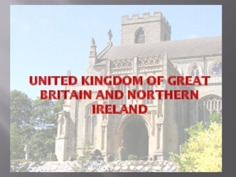 United Kingdom of great Britain and Northern Ireland