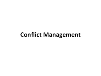 Conflict Management. Managing Technical People