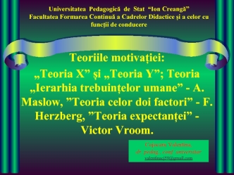 Teoriile motivatiei