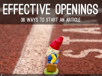 Effective Openings: 36 Ways to Start an Article