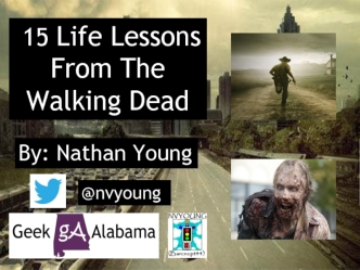 15 Life Lessons From The Walking Dead