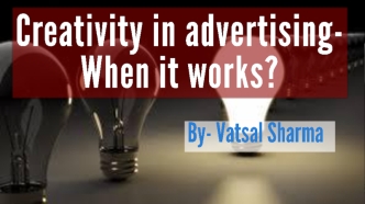 Creativity in Advertising