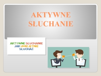 Aktywne słuchanie