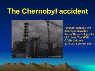 The Chernobyl accident