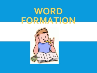 Word Formation