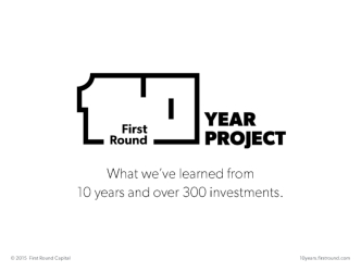 What We've Learned From 10 Years and 300+ Investments