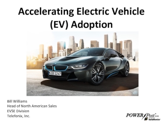 Accelerating Electric Vehicle (EV) Adoption