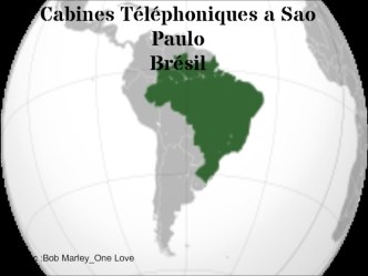 Cabines Téléphoniques a Sao Paulo Brésil