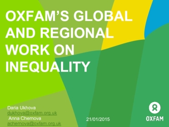 OXFAM’S GLOBAL AND REGIONAL WORK ON INEQUALITY