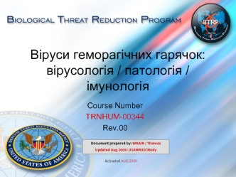 Віруси геморагічних гарячок: вірусологія (патологія), імунологія