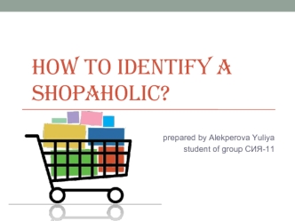 How to Identify a Shopaholic