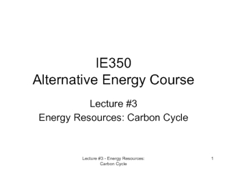 IE350 Alternative Energy Course