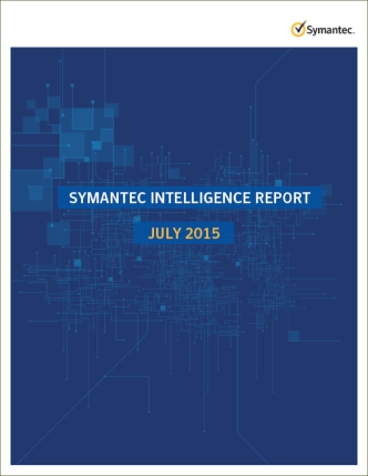 Symantec Intelligence Report July 2015