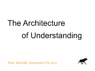 The Architecture        of Understanding