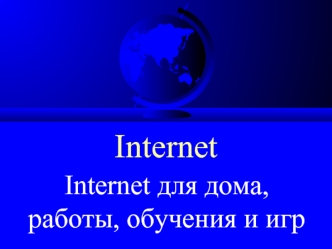 Internet