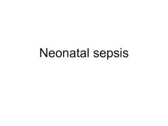 Bacterial infections, sepsis