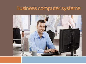 Business computer systems